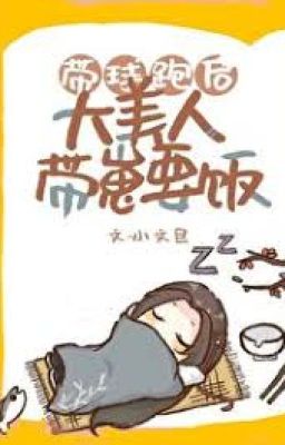 Sau Khi Mang Thai Bỏ Chạy, Đại Mỹ Nhân Dẫn Theo Con Đi Xin Ăn