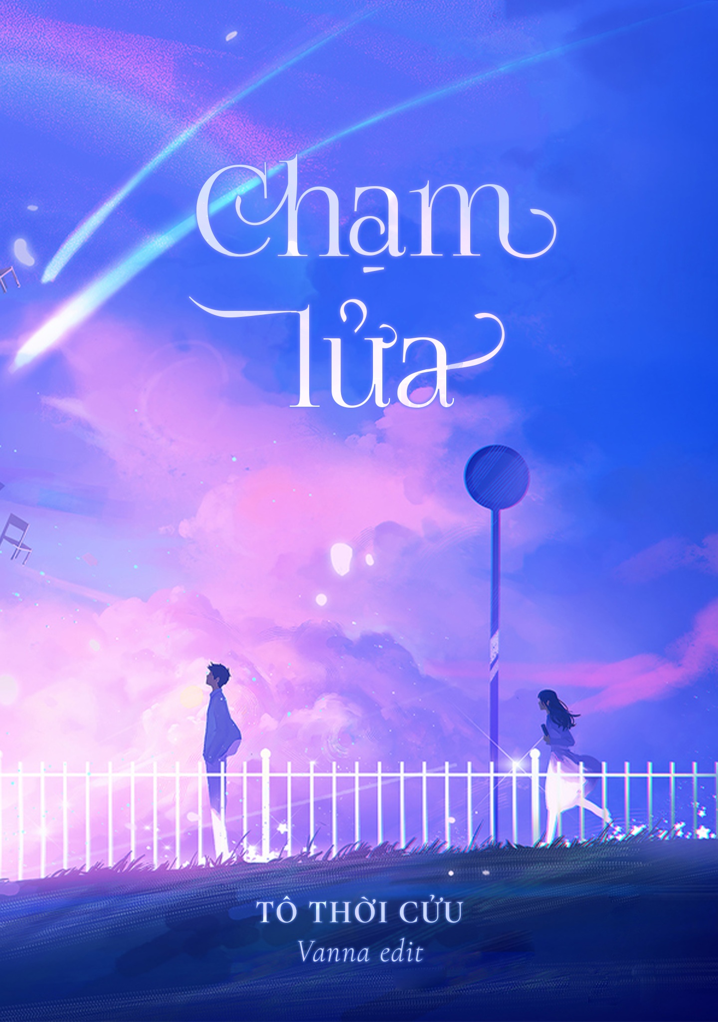 Chạm Lửa - Tô Thời Cửu