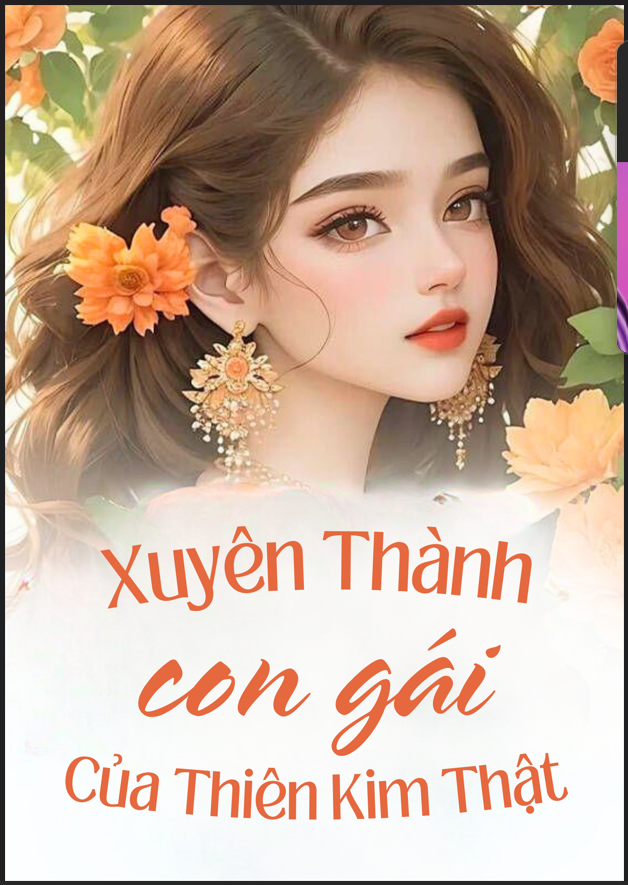 Xuyên Thành Con Gái Chết Yểu Của Thiên Kim Thật Trong Niên Đại Văn