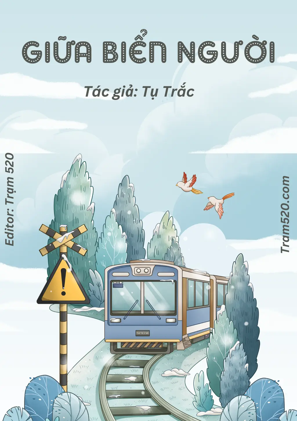 Giữa Biển Người - Tụ Trặc