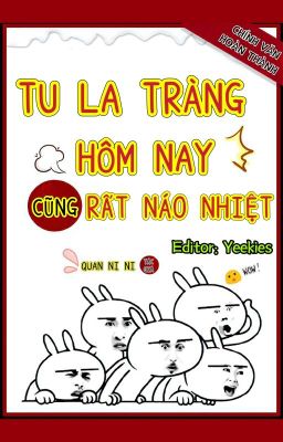 Tu La Tràng Hôm Nay Cũng Rất Náo Nhiệt