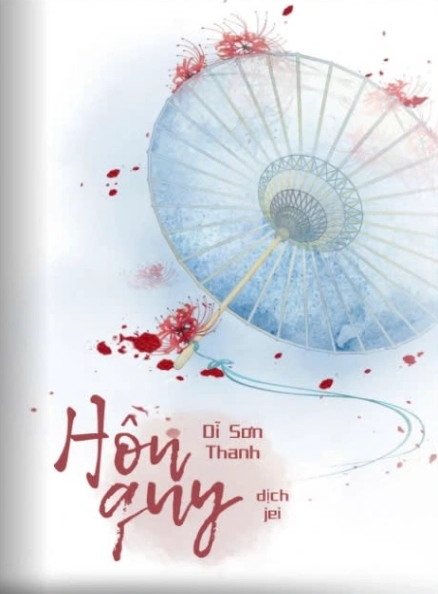 Hồn Quy – Dĩ Sơn Thanh