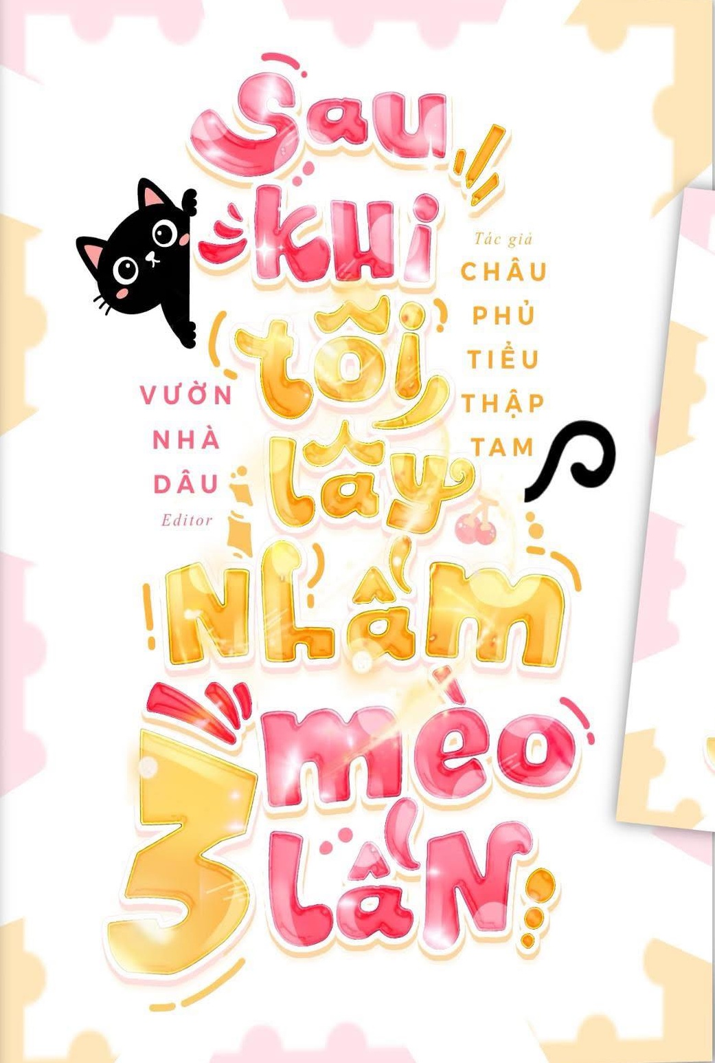 Sau Khi Tôi Lấy Nhầm Mèo Ba Lần