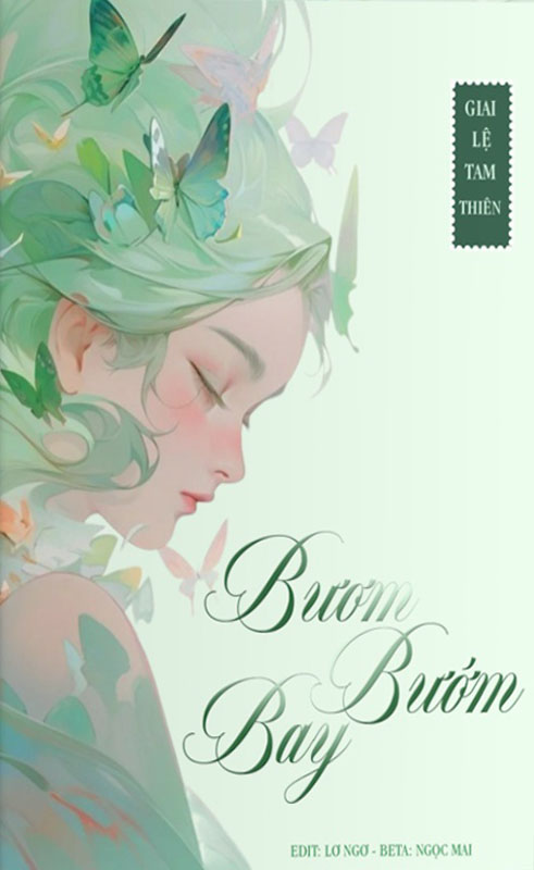 Bươm Bướm Bay - Giai Lệ Tam Thiên