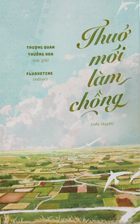 Thuở Mới Làm Chồng - Thượng Quan Thưởng Hoa