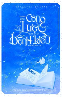 Trùng Sinh Cua Đổ Phản Diện Bệnh Kiều