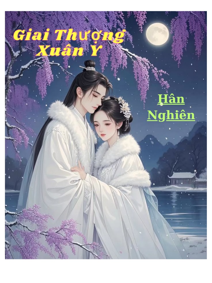 Giai Thượng Xuân Y - Tĩnh Mộc Noãn Dương