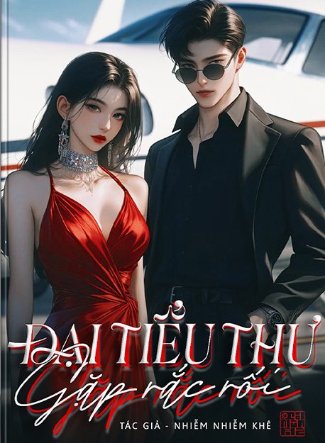 Đại Tiểu Thư Gặp Rắc Rối - Đại Tiểu Tỷ Hữu Ma Phiền