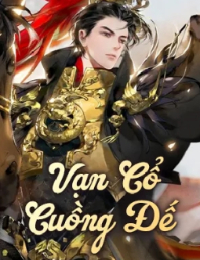 Vạn Cổ Cuồng Đế