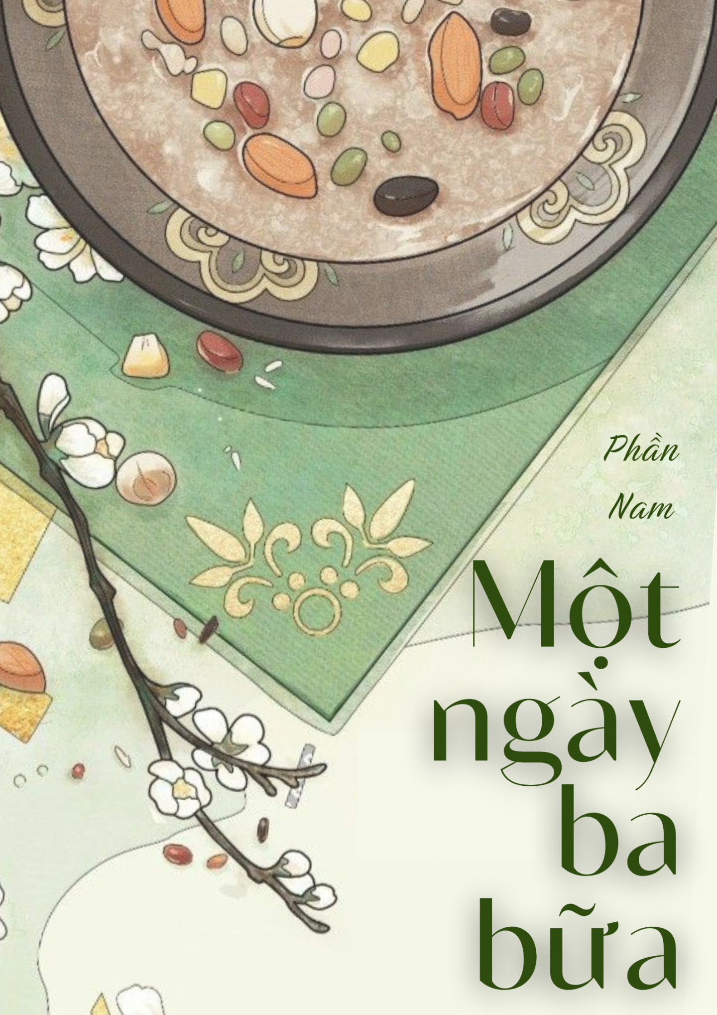 Một Ngày Ba Bữa - Phần Nam
