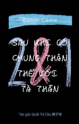 Sau Khi Có Chung Thân Thể Với Tà Thần