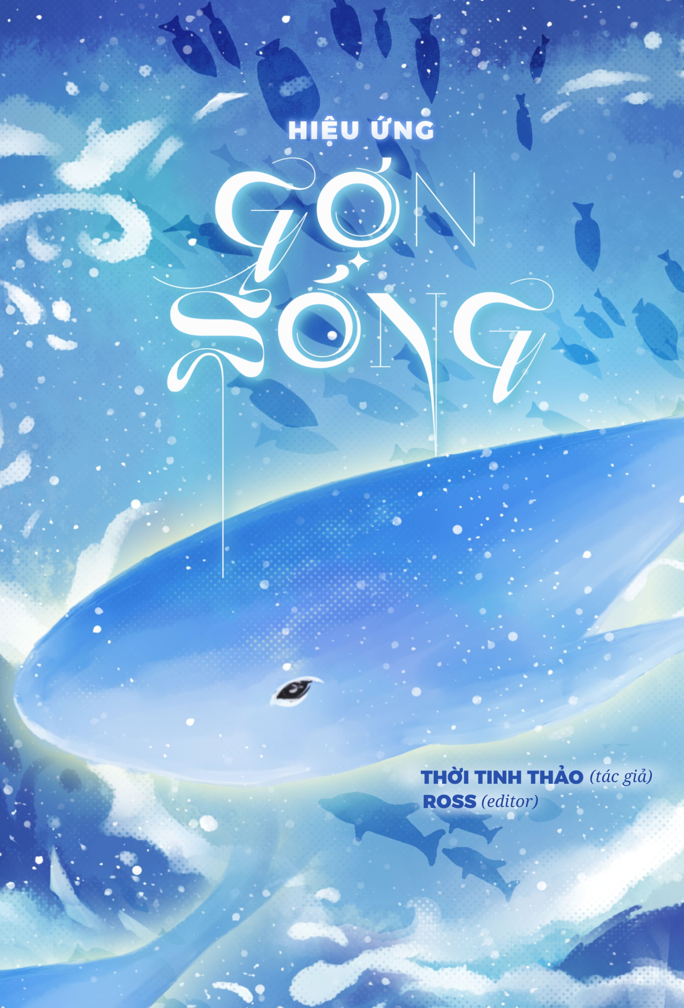 Hiệu Ứng Gợn Sóng – Thời Tinh Thảo