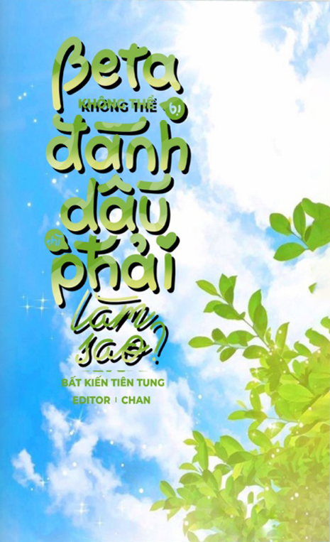 Beta Không Thể Bị Đánh Dấu Thì Phải Làm Sao?