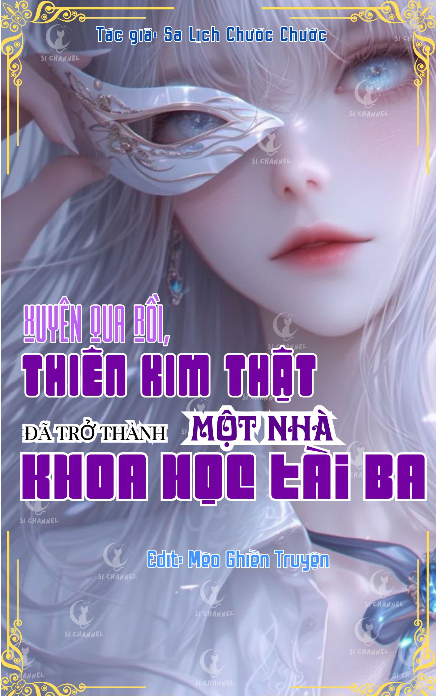 Xuyên Qua Rồi, Thiên Kim Thật Đã Trở Thành Một Nhà Khoa Học Tài Ba