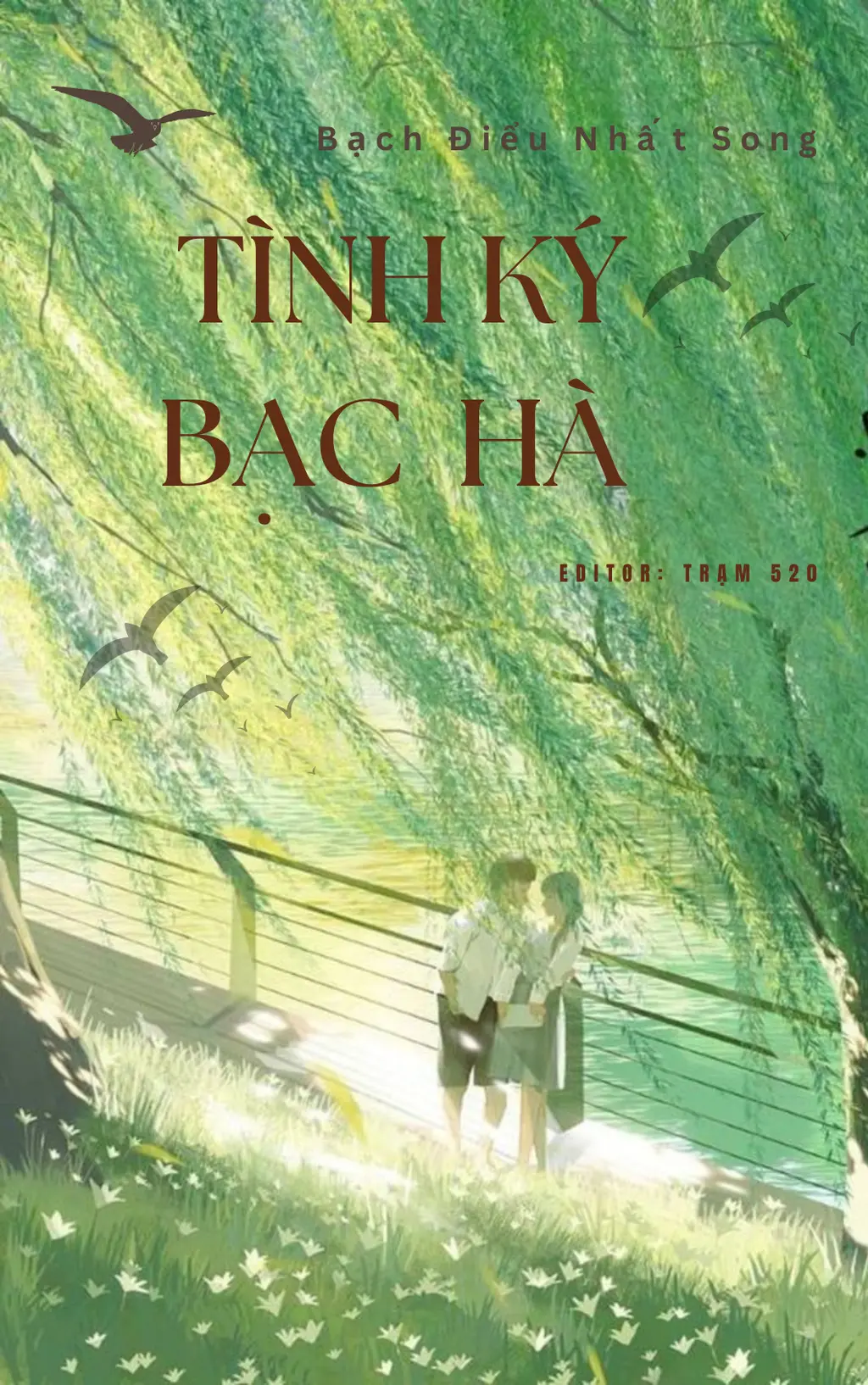 Tình Ký Bạc Hà - Bạch Điểu Nhất Song