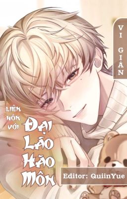 Liên Hôn Với Đại Lão Hào Môn