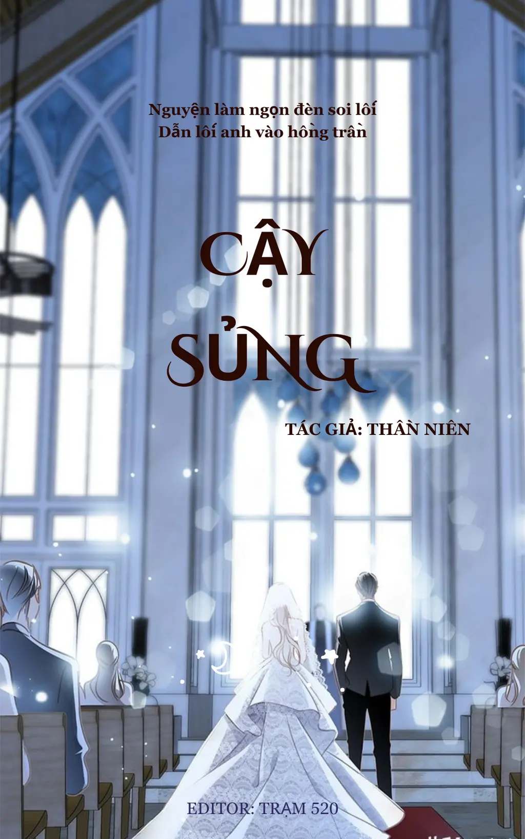 Cậy Sủng - Thần Niên