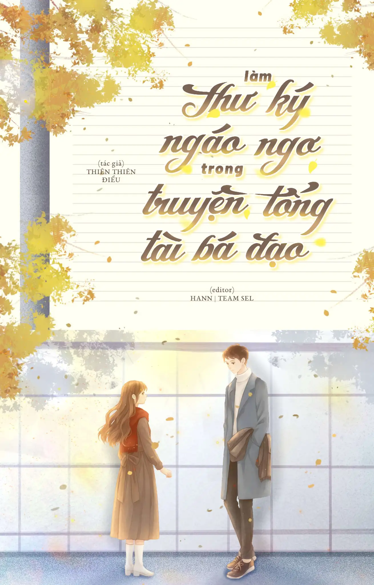 Làm Thư Ký Ngáo Ngơ Trong Truyện Tổng Tài Bá Đạo