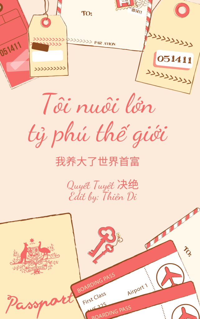 Tôi Nuôi Lớn Tỷ Phú Thế Giới