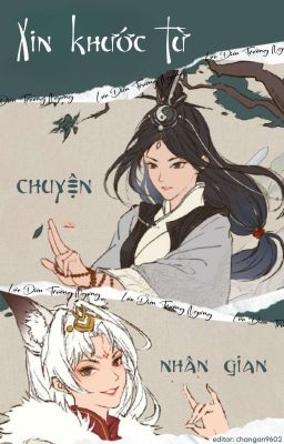 Xin Khước Từ Chuyện Nhân Gian