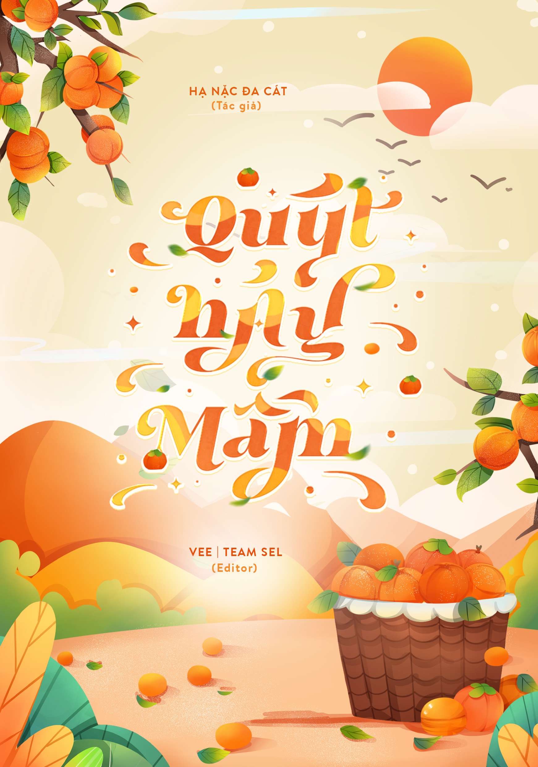 Quýt Nảy Mầm - Hạ Nặc Đa Cát