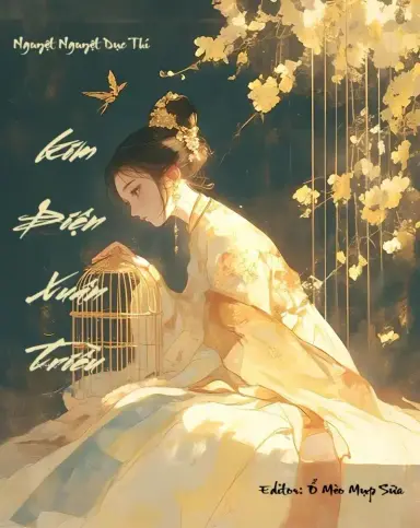 Kim Điện Xuân Triều - Nguyệt Nguyệt Dục Thí