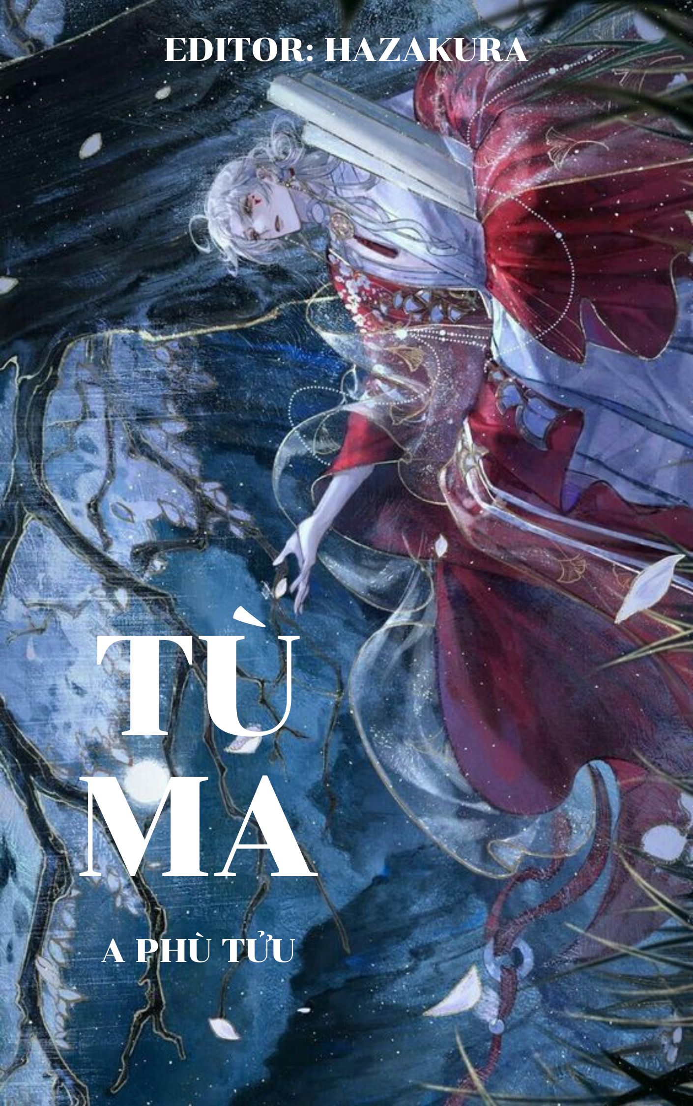 Tù Ma - A Phù Tửu