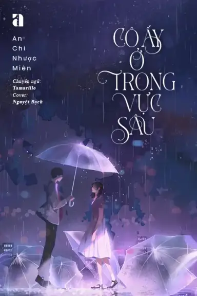 Cô Ấy Ở Trong Vực Sâu