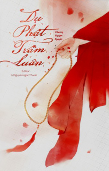 Dụ Phật Trầm Luân - Khương Nguyên Nguyên