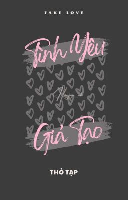 Tình Yêu Giả Dối