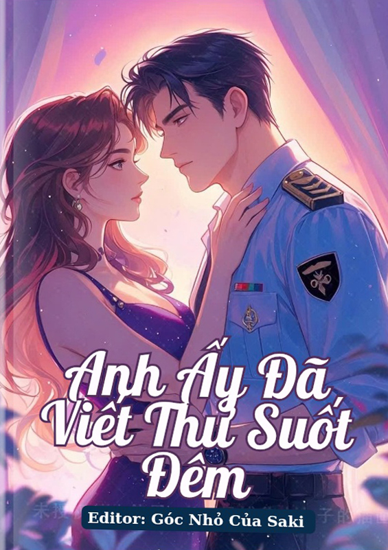 Anh Ấy Đã Viết Thư Suốt Đêm