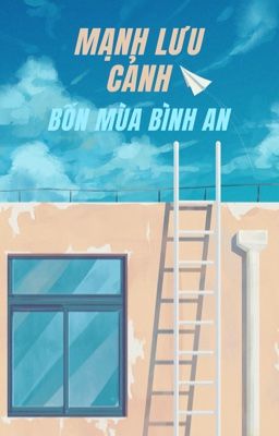 Mạnh Lưu Cảnh - Bốn Mùa Bình An