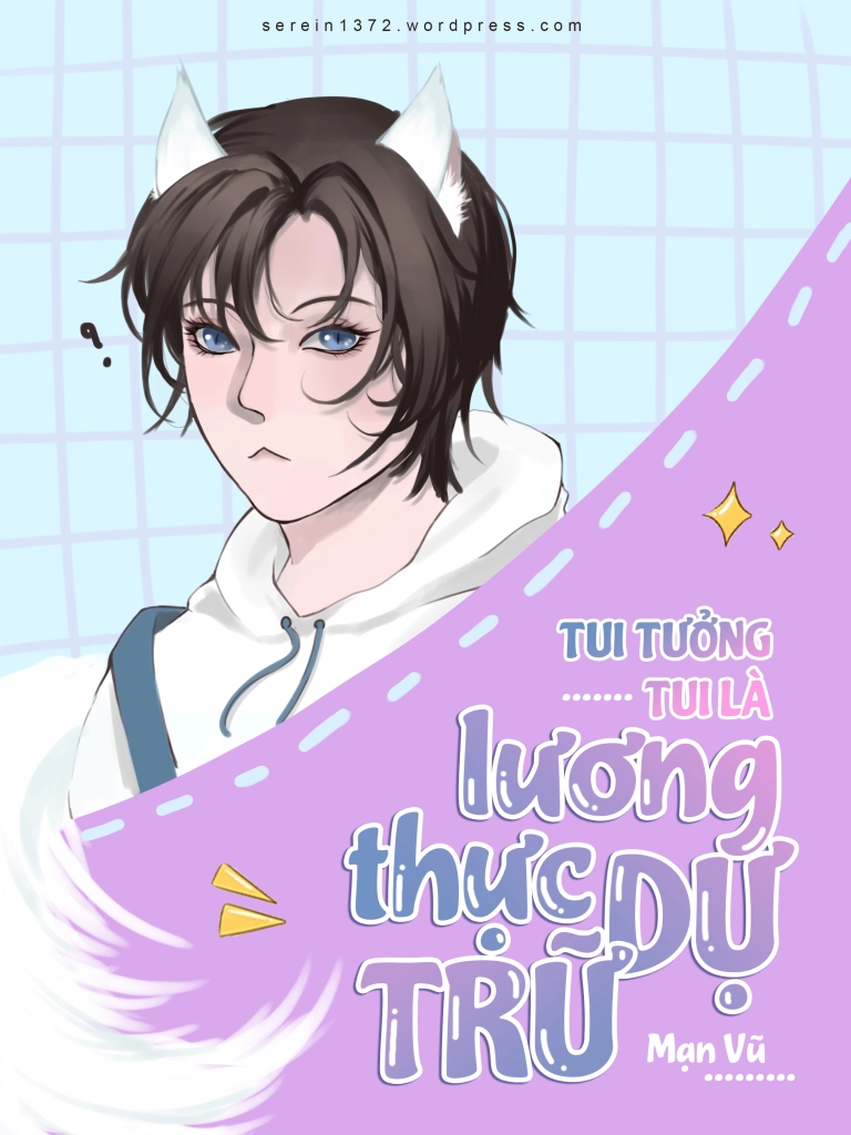 Tui Tưởng Tui Là Lương Thực Dự Trữ