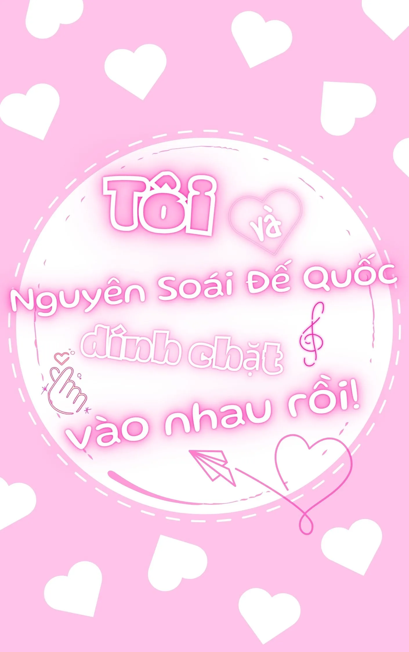 Tôi Và Nguyên Soái Đế Quốc Bị Dính Chặt Vào Nhau Rồi!