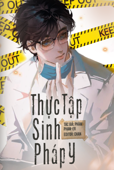 Thực Tập Sinh Pháp Y - Phàm Phạm-er