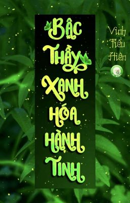 Bậc Thầy Xanh Hóa Hành Tinh