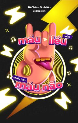 Máu Liều Luôn Nhiều Hơn Máu Não