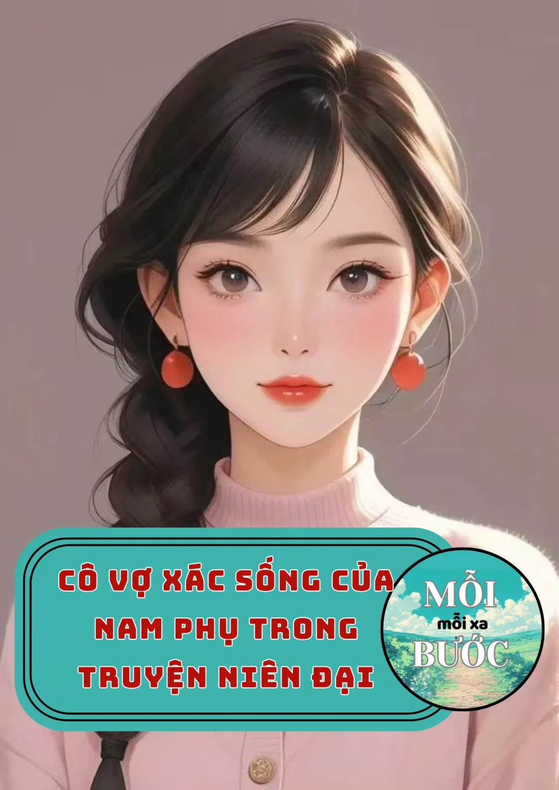 Cô Vợ Xác Sống Của Nam Phụ Trong Truyện Niên Đại
